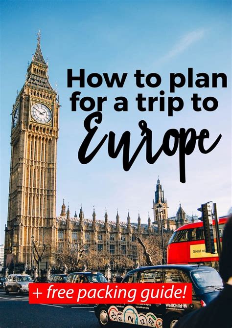 How To Plan For A Trip To Europe Europe Travel Travel Information