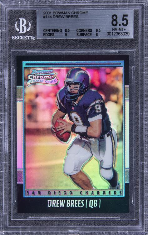 Maybe you would like to learn more about one of these? Lot Detail - 2001 Bowman Chrome #144 Drew Brees Rookie Card (#1228/1999)- BGS NM-MT+ 8.5