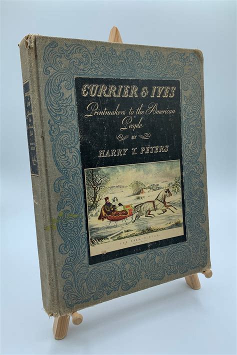 Currier And Ives Print Makers To The American People By Harry T Peters