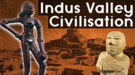 Indus Valley Civilisation Upsc Lesson Harappa Mohenjodaro