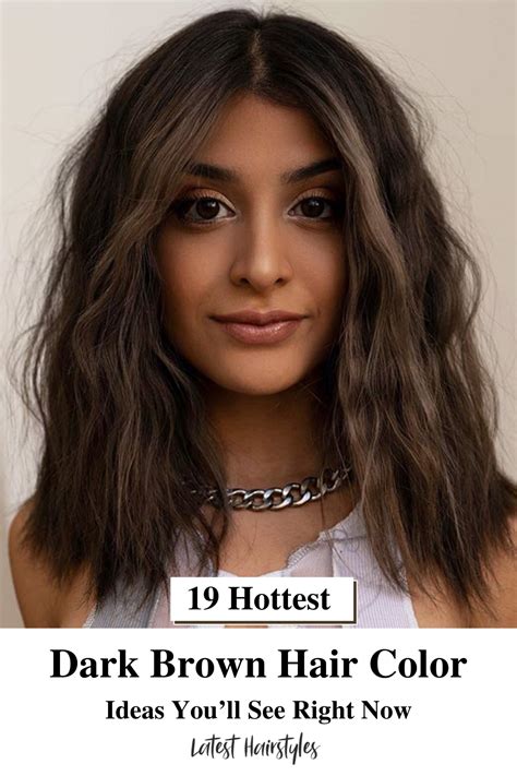 Click The Link To See The 19 Best Shades Of Dark Brown Hair For This