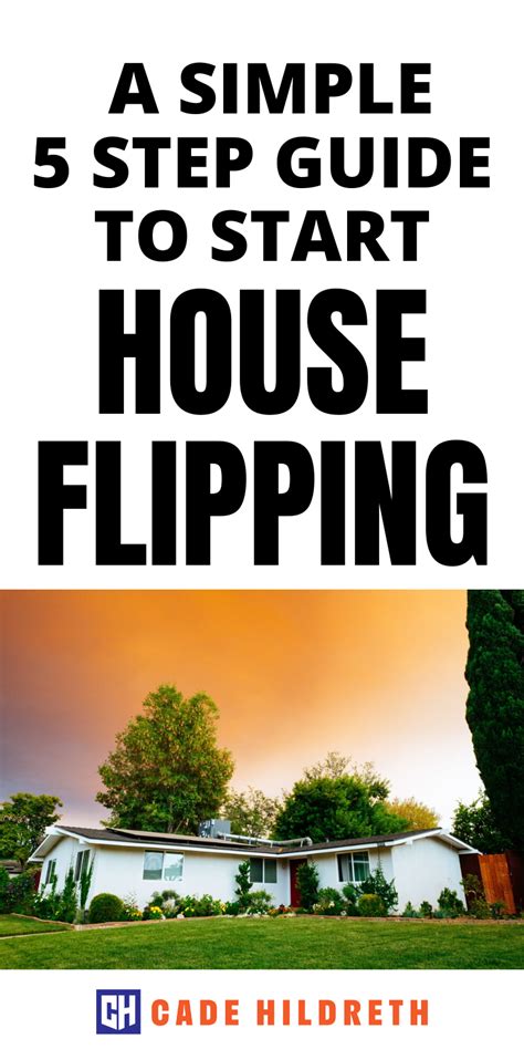 How To Start House Flipping A Simple 5 Step Guide Flipping Houses