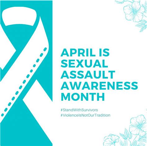 April Is Sexual Assault Awareness Month Official Website Of The