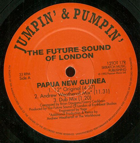 The Future Sound Of London Papua New Guinea 1992 Vinyl Discogs