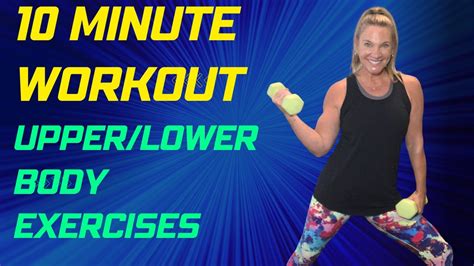10 Minute Upperlower Body Workout Easy To Follow Youtube