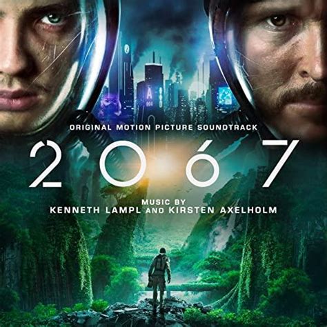 Great music and great film go better together than popcorn and butter. 2067 Soundtrack | Soundtrack Tracklist