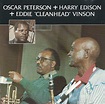 Oscar Peterson + Harry Edison + Eddie "Cleanhead" Vinson – Oscar ...