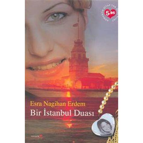 Bir Istanbul Duas Esra Nagihan Erdem Kitab Ve Fiyat