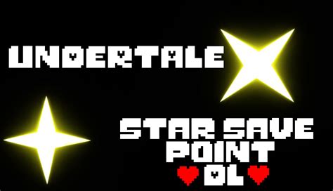 Undertale Save Star Point ~dl~ By That Alex On Deviantart