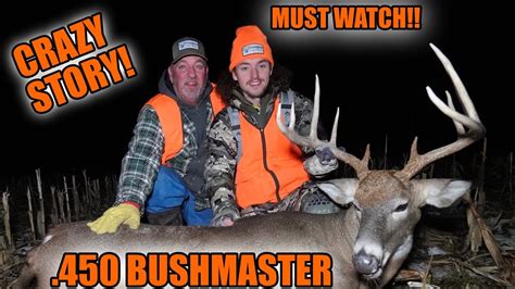 Big Buck Vs 450 Bushmaster 3rd Shot Is A Charm Ohio Deer Hunting