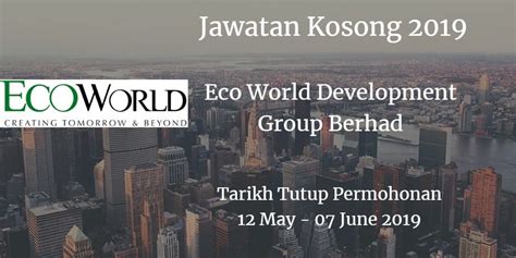 Kami juga menyediakan pelbagai fungsi tambahan untuk kemudahan. Jawatan Kosong Eco World Development Group Berhad 12 May ...