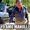 Meme Personalizado - Yo amo Manoli 7 - 31443084