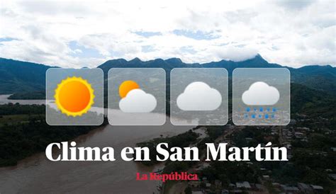 Clima En San Mart N V A Senamhi Temperaturas M Ximas Y M Nimas Por