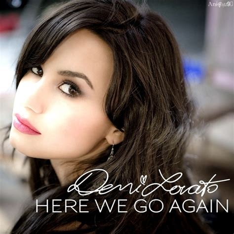 Here We Go Again Fanmade Single Cover Demi Lovato Fan Art 20402104