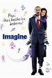 Imagine (2009) Película - PLAY Cine