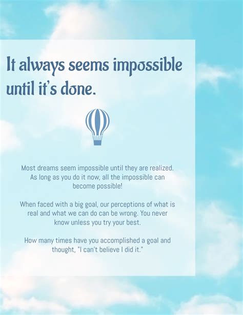 It Always Seems Impossible Until Its Done Nelson Mandela Quote
