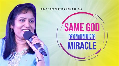 Joy Mercy Same God Continuing Miracle Grace Revelation For The Day