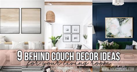 9 Behind Couch Decor Ideas For Your Living Room Nikkis Plate