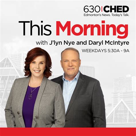 This Morning With Jlyn Nye And Daryl Mcintyre Global News