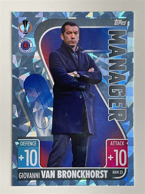 Man23 Giovanni Van Bronckhorst Rangers Manager Crystal Foil Parallel Topps Match Attax Extra