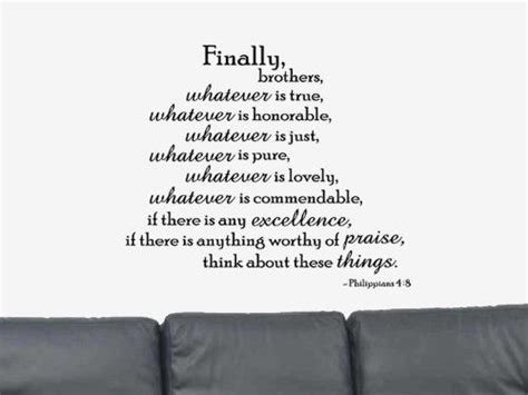 Finally Brothers Whatever Is True Philippians 48 Vinyl Wall Art Decal