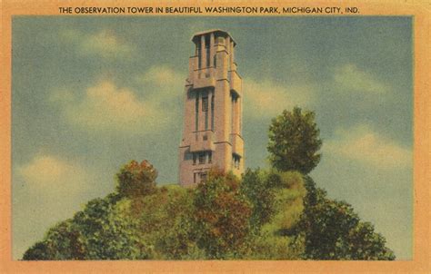 Observation Tower At Washington Park Circa Michigan City