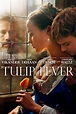 Tulip Fever - Where to Watch and Stream - TV Guide