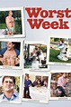 Worst Week - Where to Watch and Stream - TV Guide