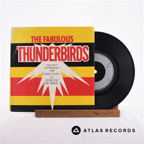 The Fabulous Thunderbirds You Aint Nothin But Fine 7 Vinyl