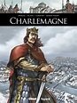 Charlemagne, un empereur bâtisseur et européen