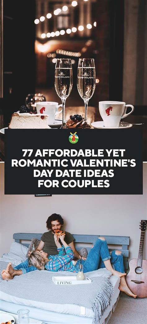 77 Affordable Yet Romantic Valentines Day Date Ideas For Couples Cheap