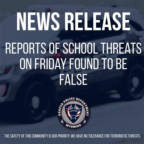 Reports Of School Threats Found To Be False Casper Police Department