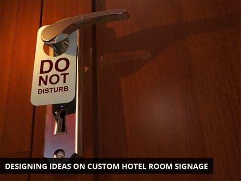 Designing Ideas On Custom Hotel Room Signage Signworld