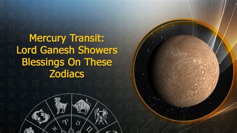 Mercury Transit In Virgo Ganeshas Blessing Turn Zodiacs Into Millionaire