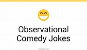 5+ Observational Comedy Jokes And Funny Puns - JokoJokes