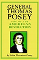 General Thomas Posey: Son of the American Revolution (9780870133169 ...