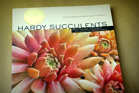 Its Not Work Its Gardening Book Review Hardy Succulents