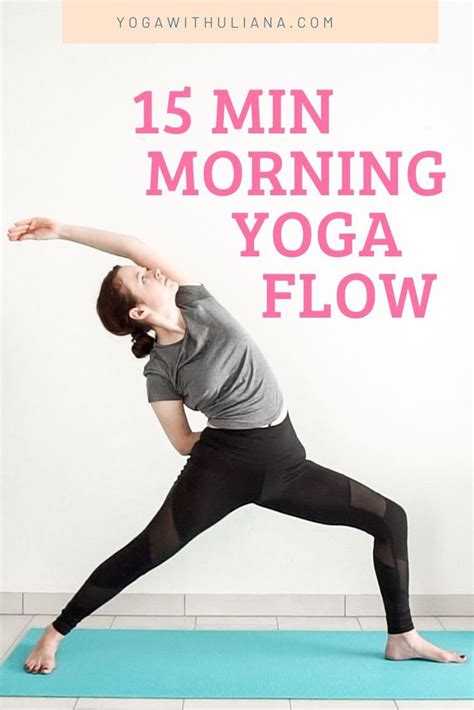 A Woman Doing Yoga Poses With The Words 15 Min Morning Yoga Flow In