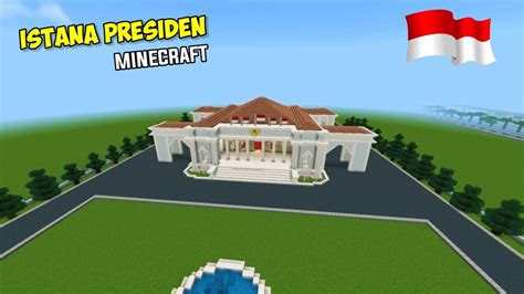 Istana Presiden Jakarta City In Minecraft 4 Youtube