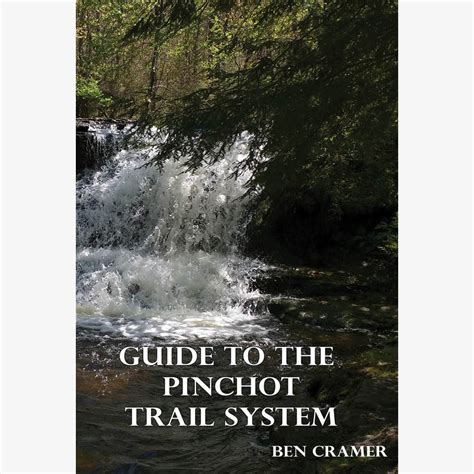 Guide To The Pinchot Trail System Pahikes
