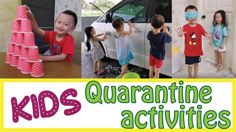 Activities For Kids During Quarantine Lockdown Indoor Games For