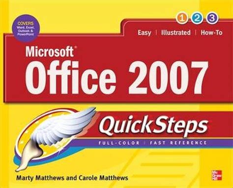 Microsoft Office 2007 Quicksteps Marty Matthews 9780071599856