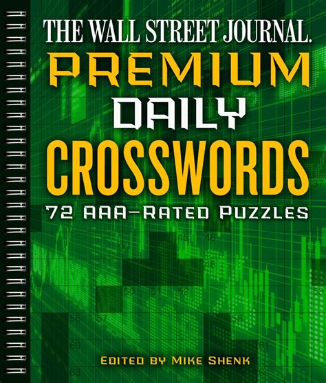 The Wall Street Journal Premium Daily Crosswords 72 Aaa Rated Puzzles