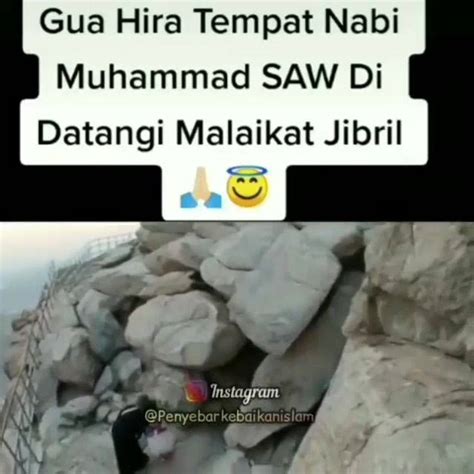 السلام عليكم ورحمة الله وبركاته Gua Hira Adalah Tempat Nabi Muhammad