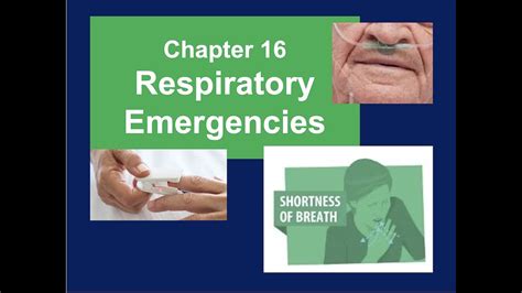 Chapter 16 Respiratory Emergencies Youtube