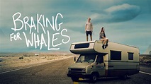 Braking for Whales - EarnTV