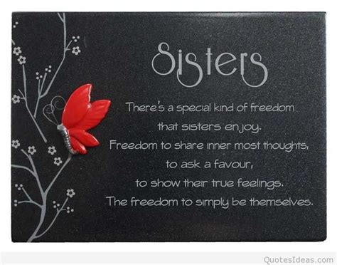 I'm so proud to call you my sister and hope you have an . Wonderful happy birthday sister quotes and images
