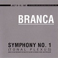Glenn Branca - Symphony No. 1 (Tonal Plexus) - Reviews - Album of The Year