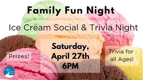 Ice Cream Social And Trivia Night North River Church
