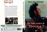 Paul McCartney - In The World Tonight (1 NTSC DVD-R disc)